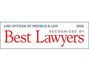 Michels & Lew | 2020 Best Lawyer Award